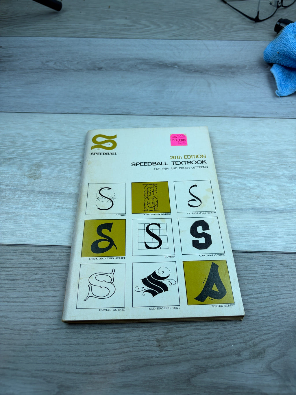 Speedball Textbook for Pen and Brush Lettering