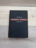 The Rise of Modern America, 1865-1951