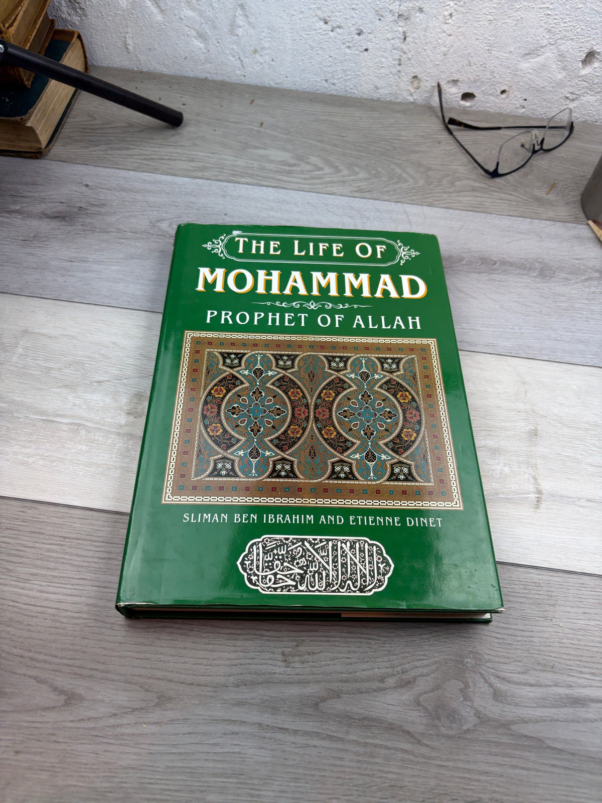 The Life of Mohammad: Prophet of Allah