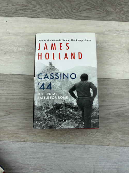 Cassino '44: The Brutal Battle for Rome