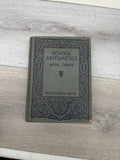 School Arithmetics: Book Three