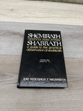 Shemirath Shabbath: a guide to the practical observance of the Sabbath