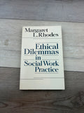 Ethical Dilemmas in Social Work Practice