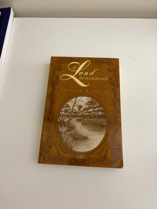 A Land Remembered