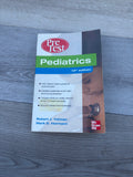 Pediatrics: PreTest™ Self-Assessment and Review