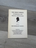 The Great Debate: Interpreting Our Written Constitution