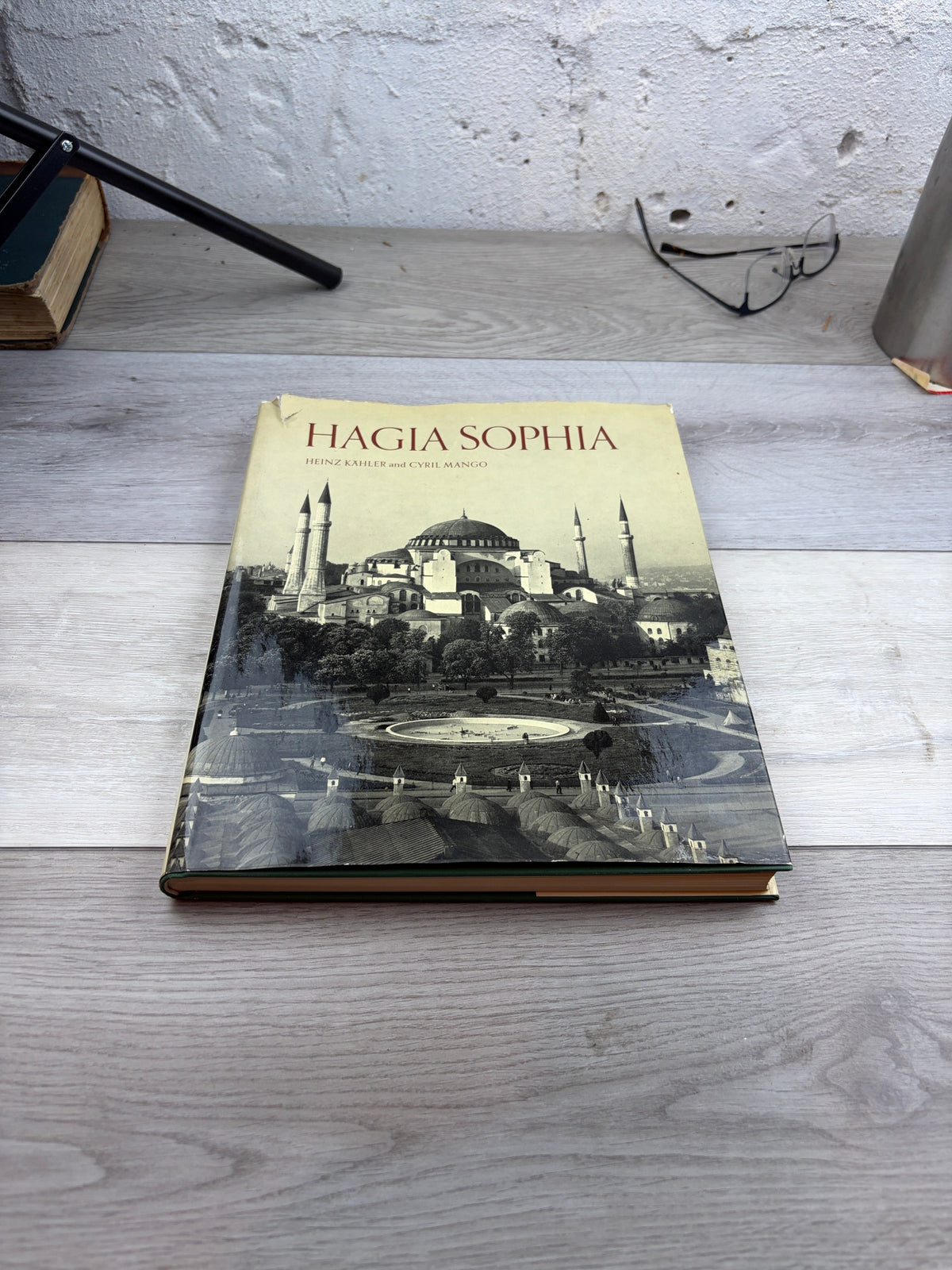 Hagia Sophia: With a Chapter on the Mosaics