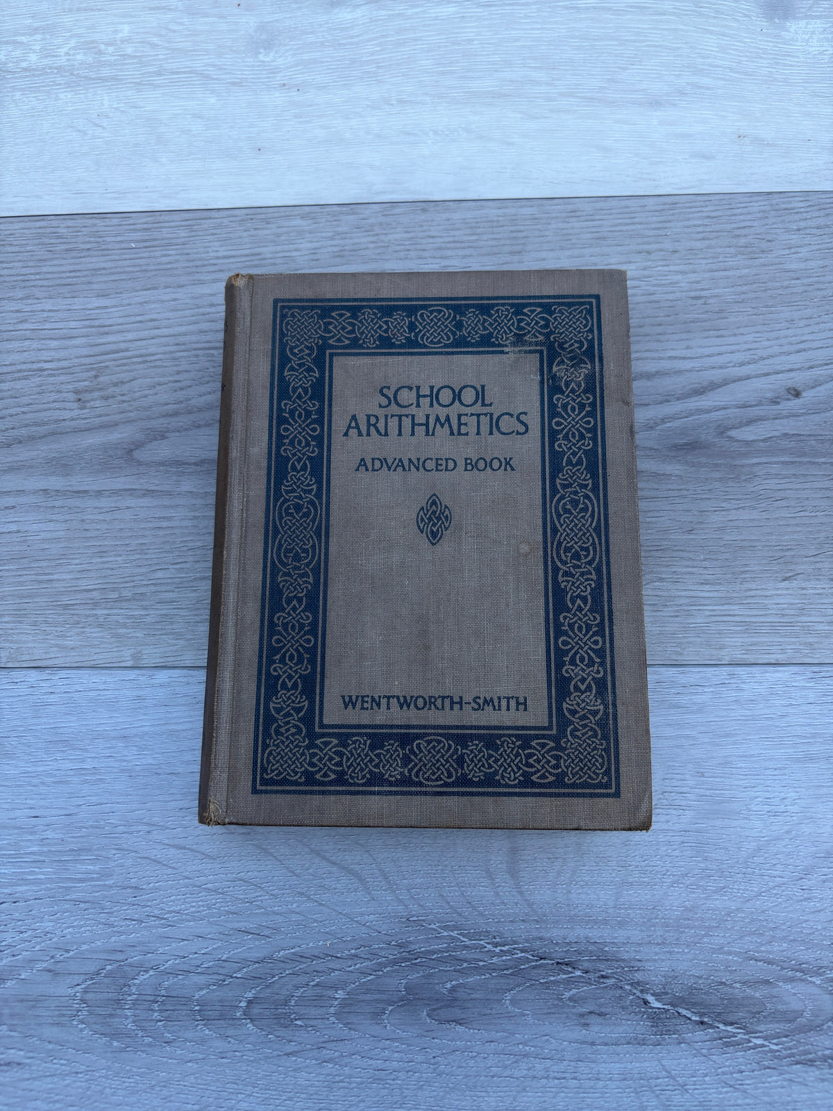 School Arithmetics: Advanced Book