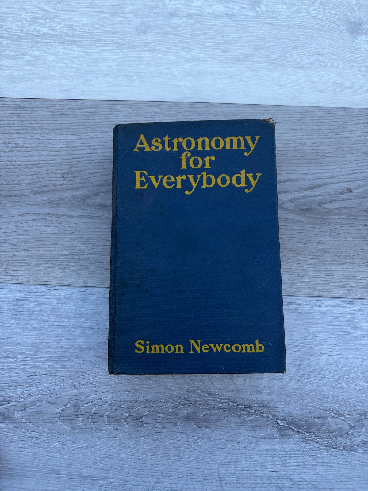 Astronomy for Everybody: A Popular Exposition of the Wonders of the Heavens
