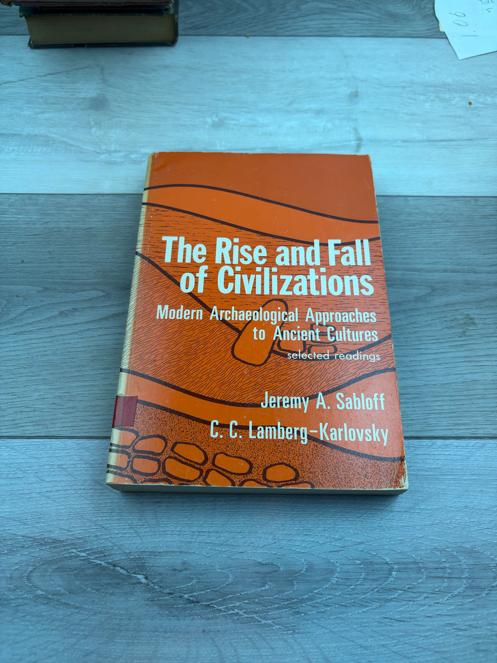 The Rise and Fall of Civilizations