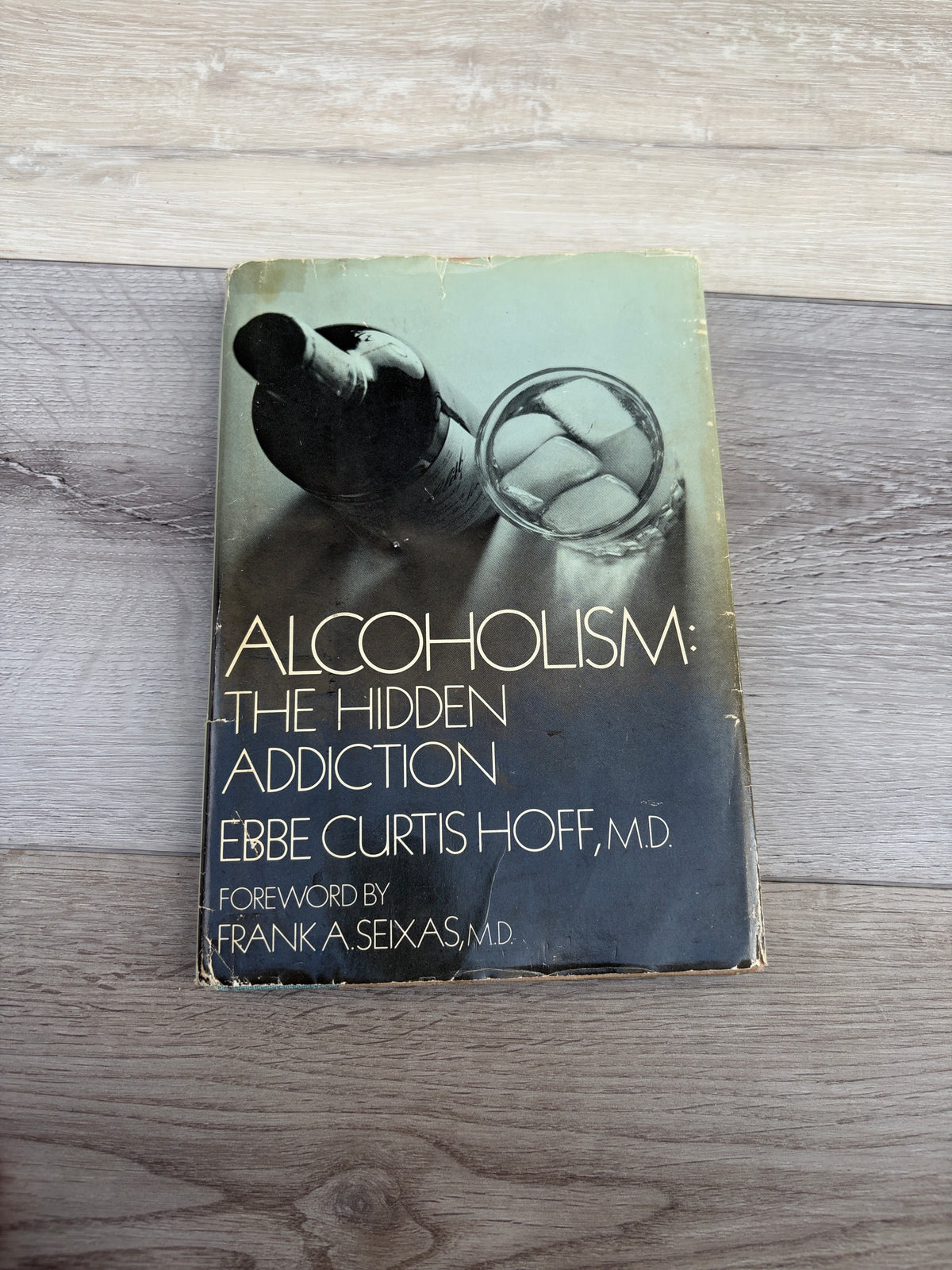 Alcoholism: The Hidden Addiction