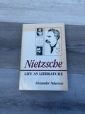 Nietzsche: Life as Literature
