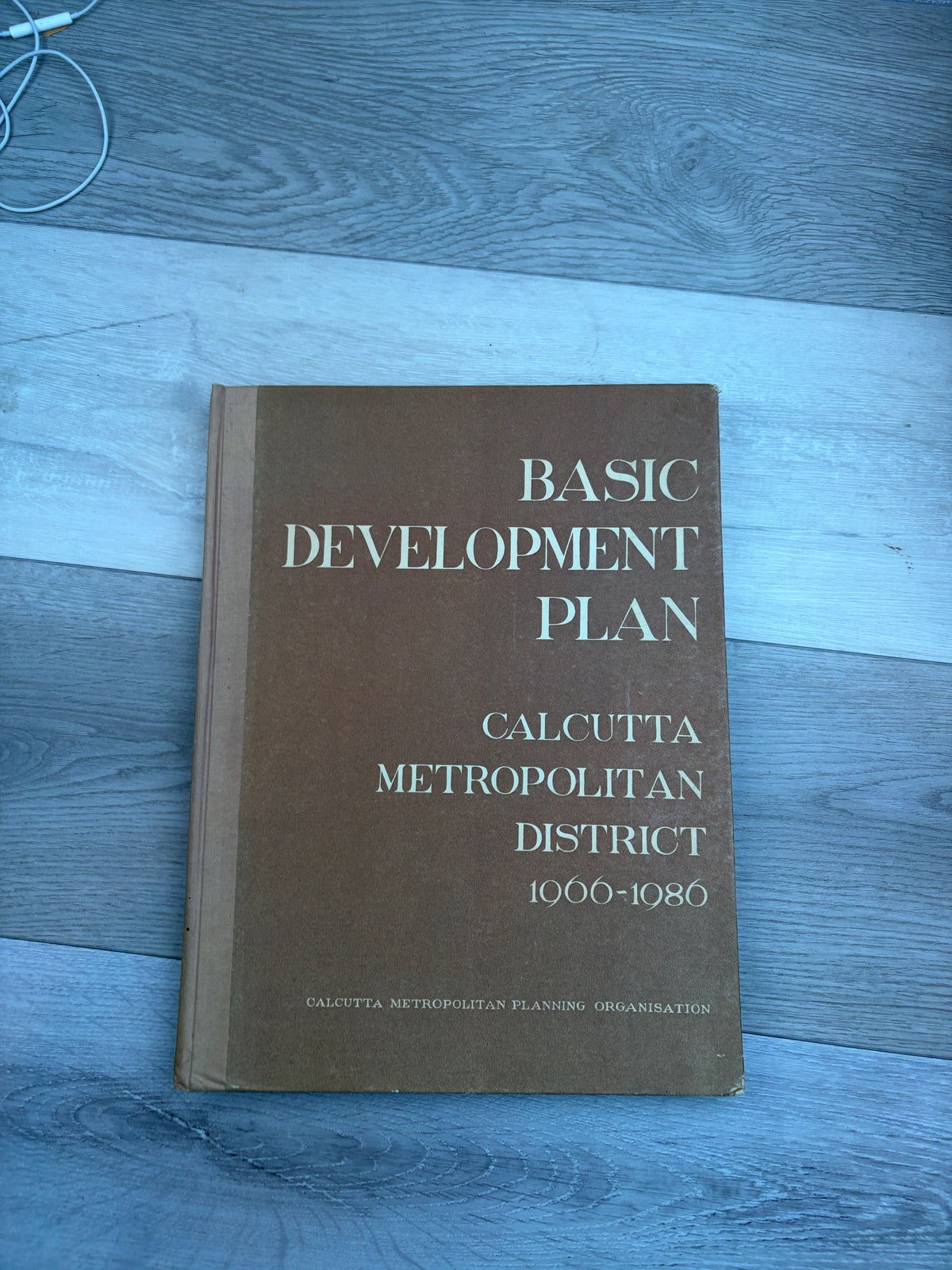 Basic Development Plan for the Calcutta Metropolitan District, 1966–1986