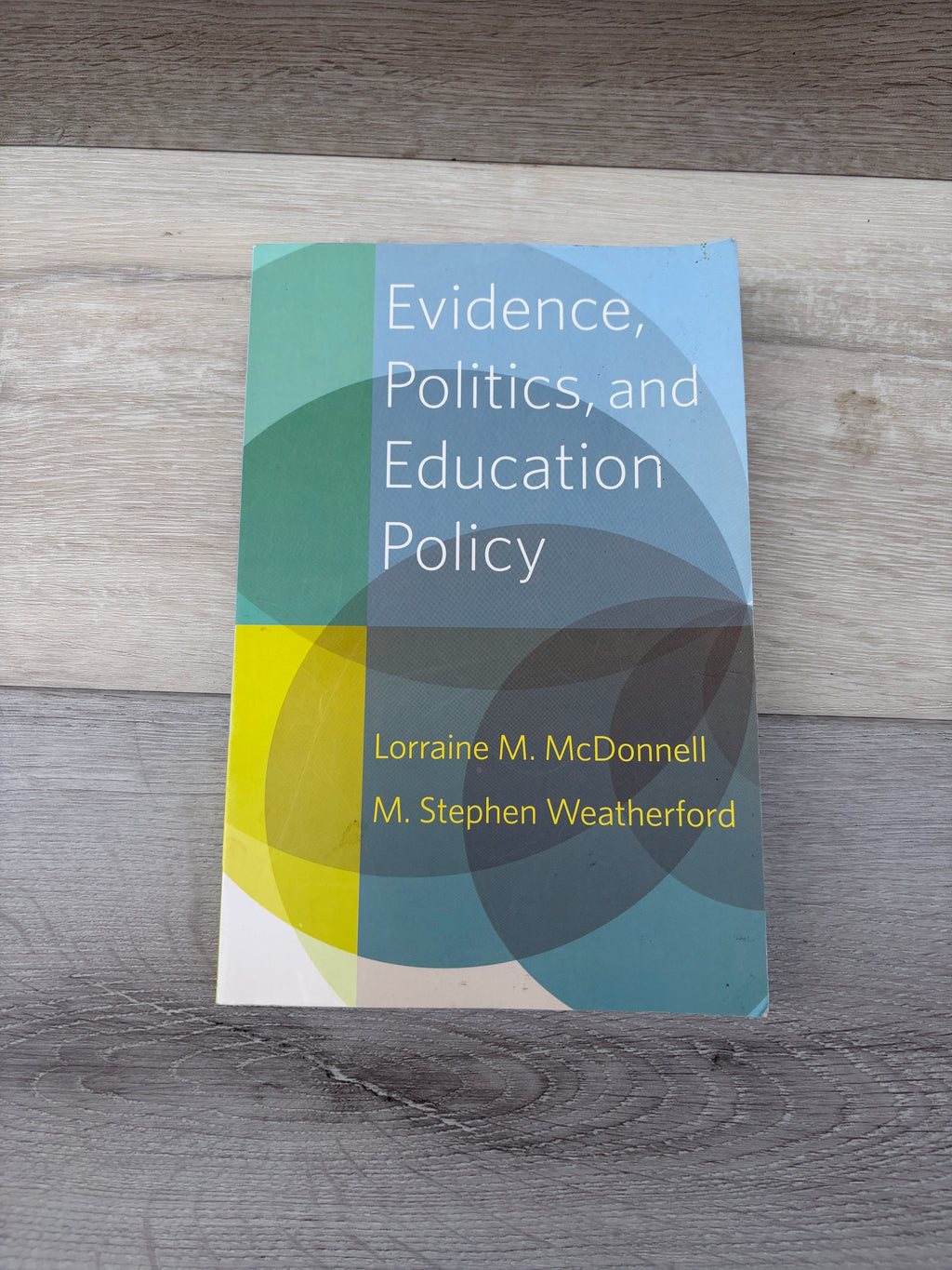Evidence, Politics, and Education Policy