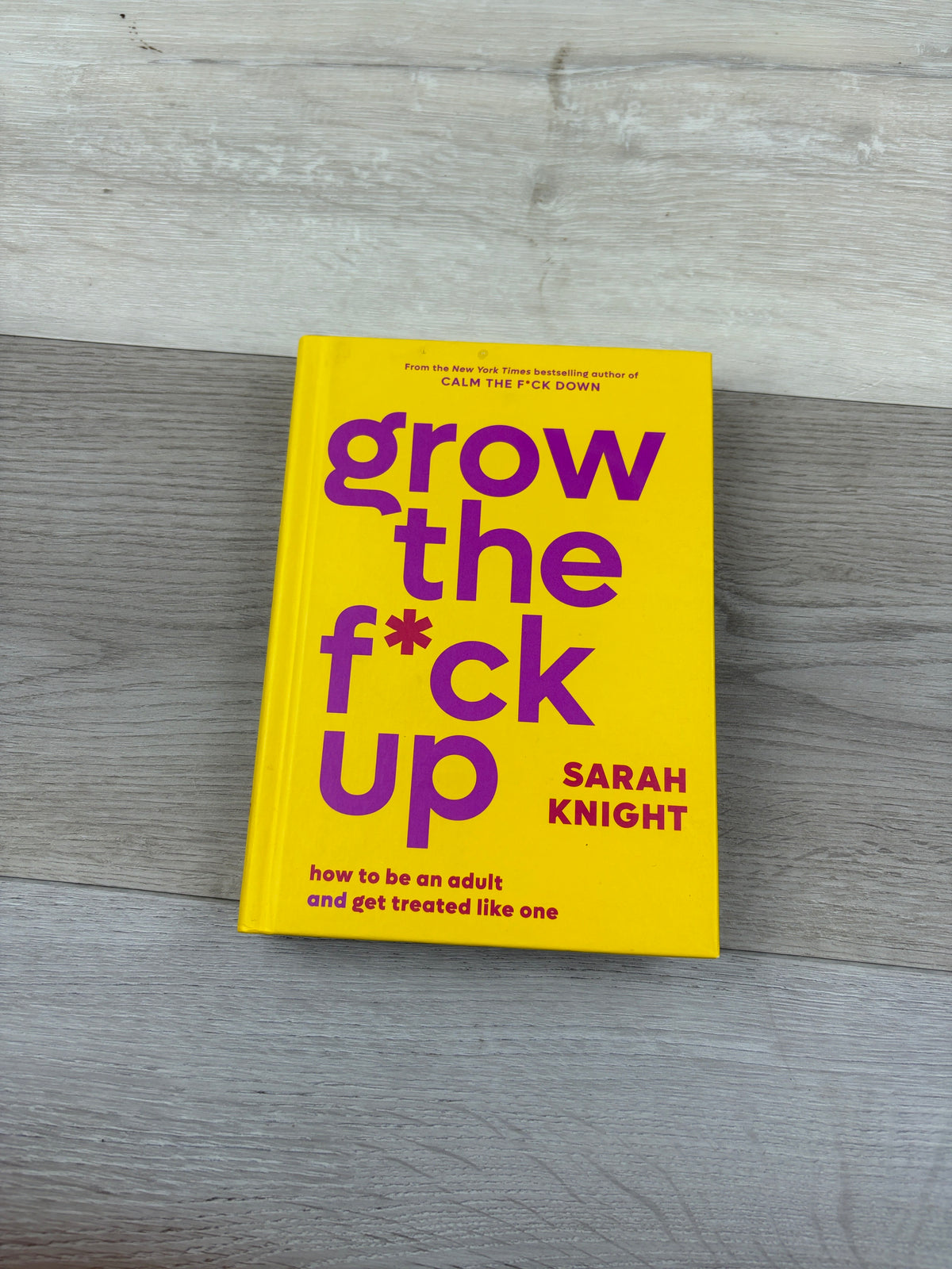 The F*cking Magic of Not Giving a F*ck Journal: How to Be an Adult and Get Treated Like One