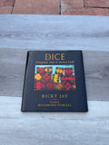 Dice Deception, Fate & Rotten Luck