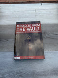 Miracles from the Vault: Anthology of Underground Cures