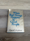 When Bad Things Happen to Good People