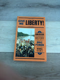 Give Me Liberty!