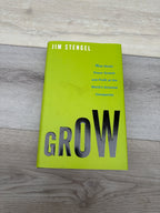 Grow: How Ideals Power Growth and Profit at the World's Greatest Companies