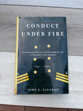 Conduct Under Fire: Four American Doctors and Their Fight for Life as Prisoners of the Japanese, 1941–1945