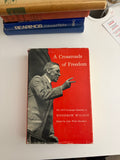 A Crossroads of Freedom
