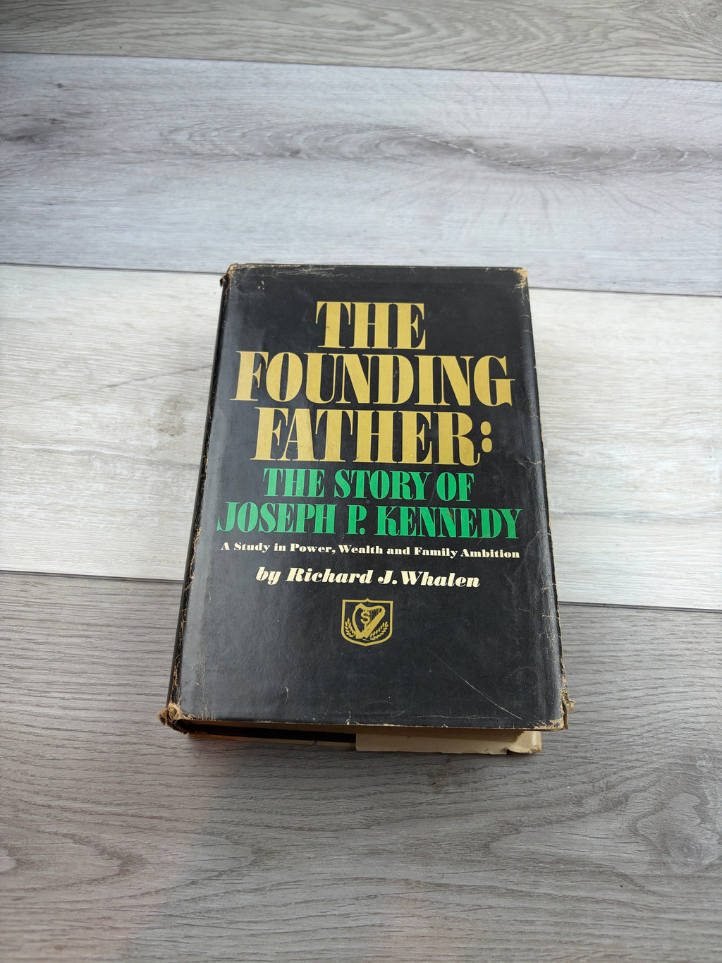 The Founding Father: The Story of Joseph P. Kennedy
