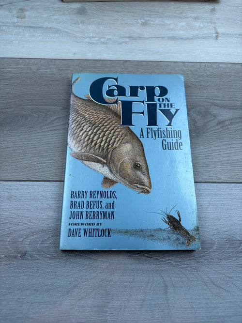 Carp on the Fly: A Flyfishing Guide