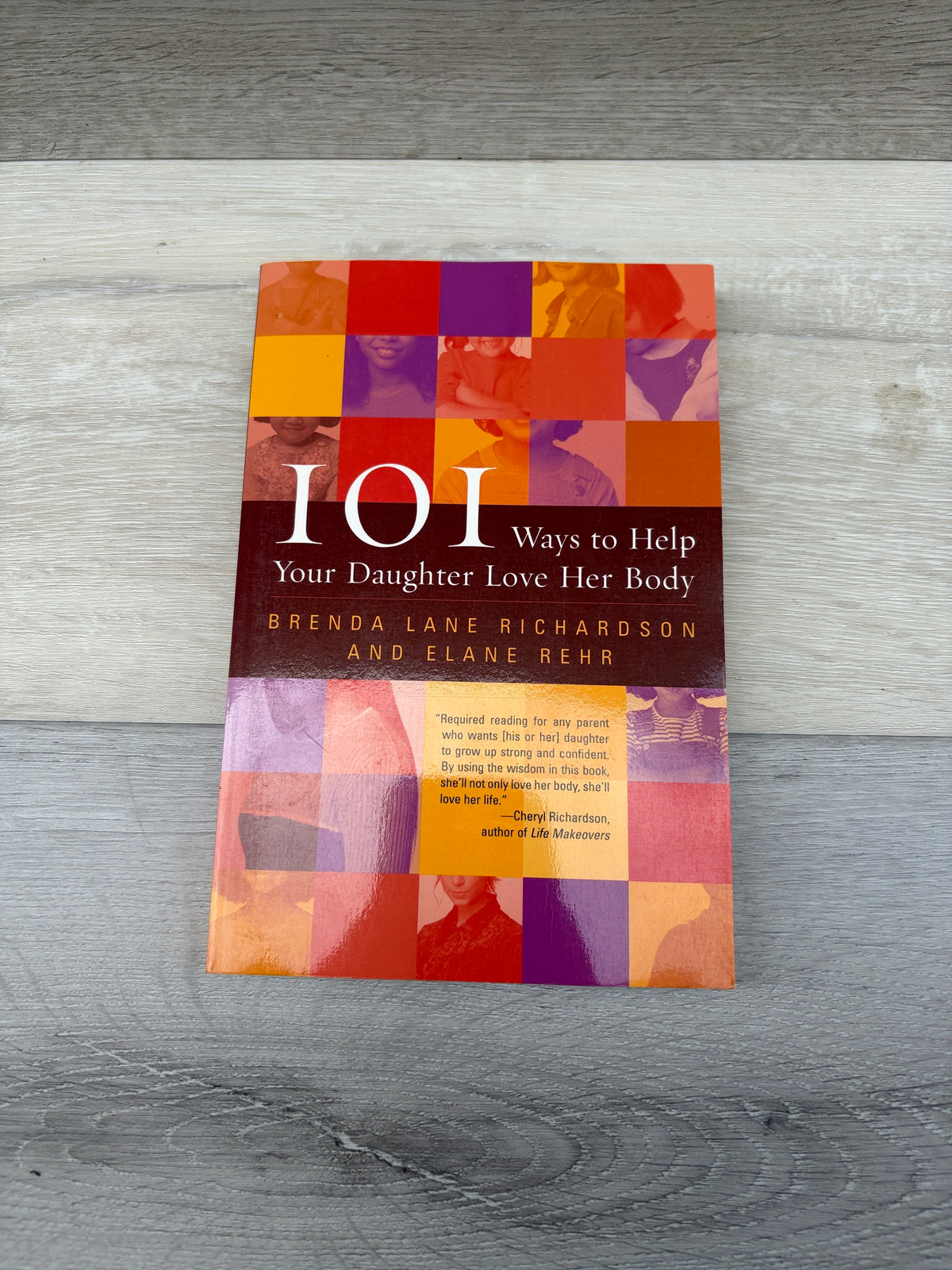 101 Ways to Help Your Daughter Love Her Body
