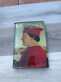 The Renaissance: Maker of Modern Man