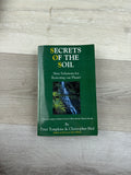 Secrets of the Soil: New Solutions for Restoring Our Planet