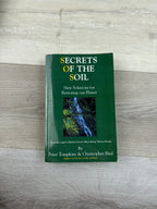 Secrets of the Soil: New Solutions for Restoring Our Planet