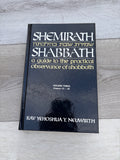 Shemirath Shabbath: A Guide to the Practical Observance of the Sabbath (The English edition of Shemirath Shabbath Kehilchathah), Vol. 2, Chapters 42–68