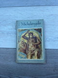 Michelangelo (1475-1564)