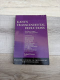 Kant's Transcendental Deductions: The Three Critiques and the Opus postumum