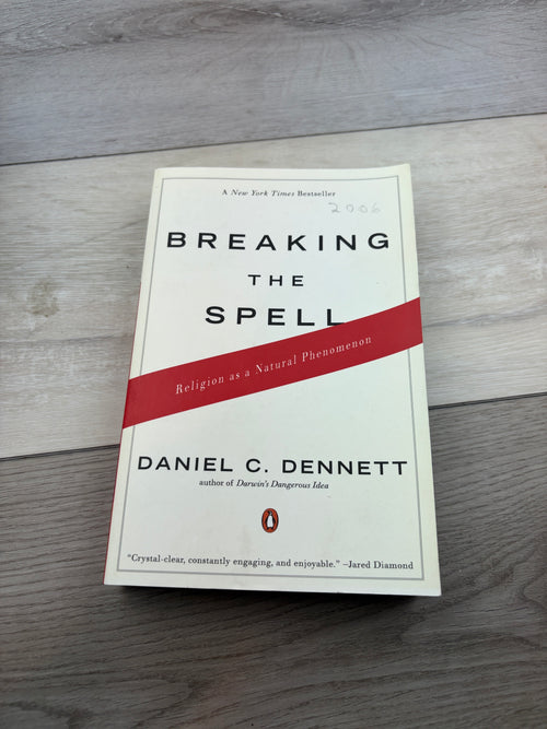 Breaking the Spell: Religion as a Natural Phenomenon