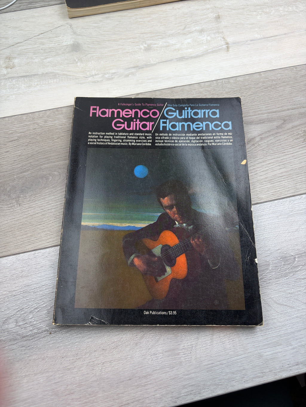 A Folksinger's Guide to Flamenco Guitar Una Guía Completa Para La Guitarra Flamenca
