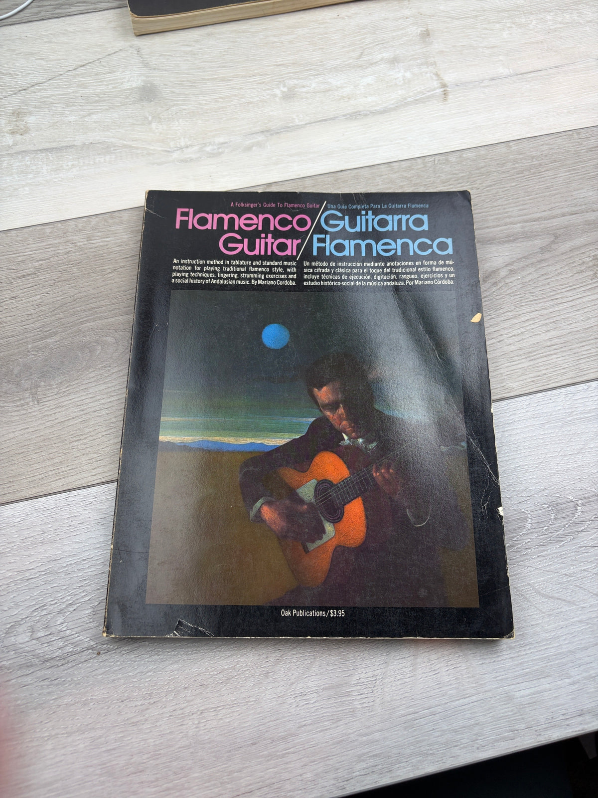 A Folksinger's Guide to Flamenco Guitar Una Guía Completa Para La Guitarra Flamenca