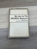 We Are In The People Business