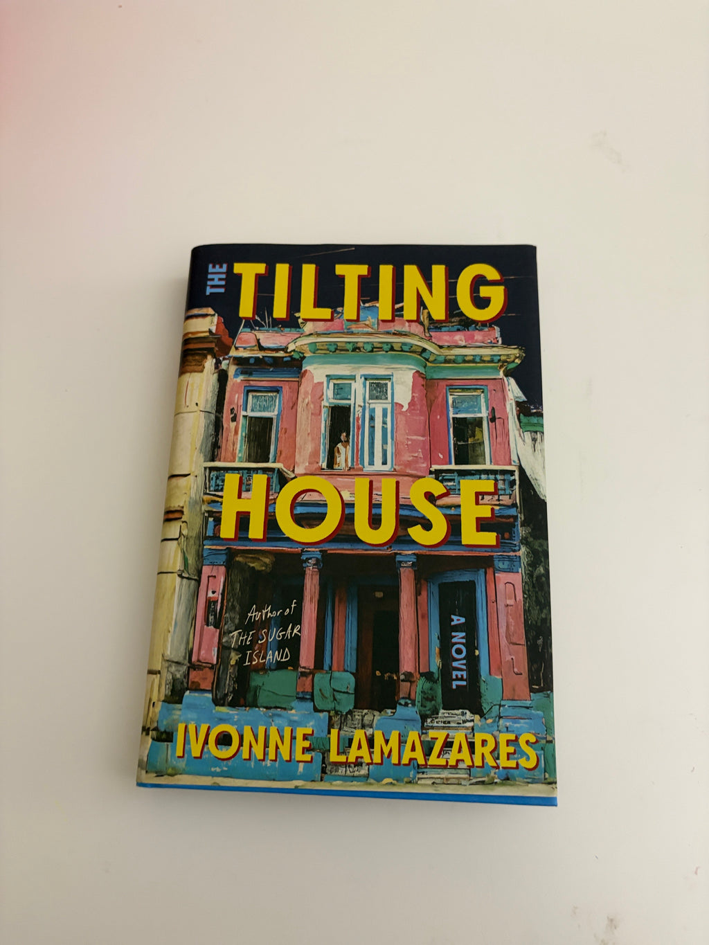 The Tilting House