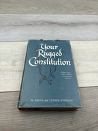 Your Rugged Constitution: How America's House of Freedom Is Planned and Built