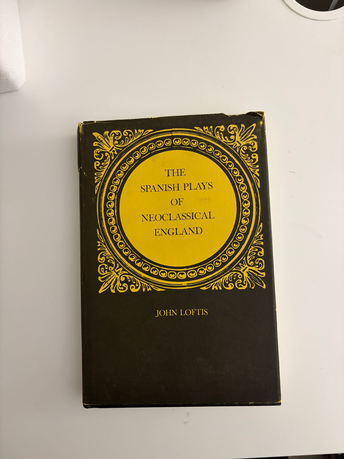 The Spanish Plays of Neoclassical England