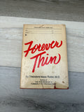 Forever Thin