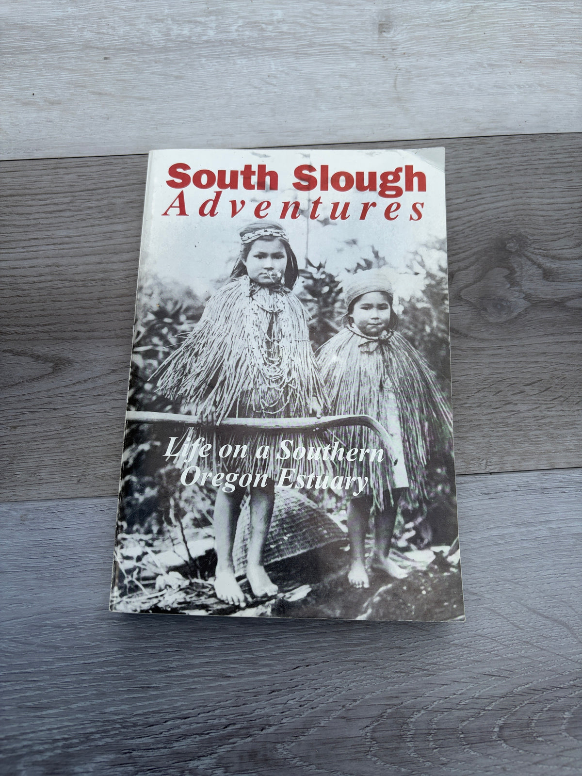 South Slough Adventures: Life on a Southern Oregon Estuary