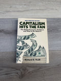 Capitalism Hits the Fan: The Global Economic Meltdown and What to Do About It