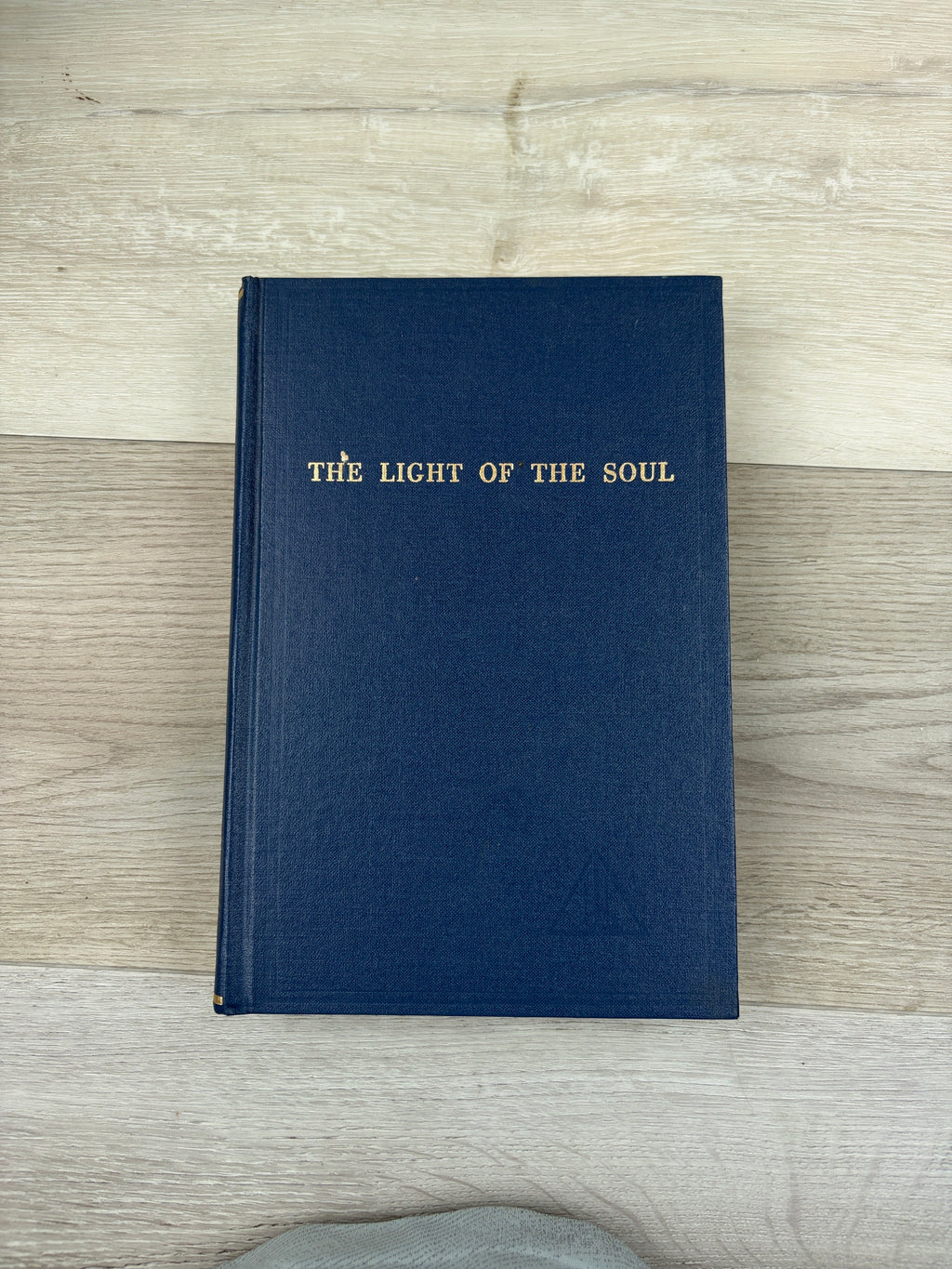 Light of the Soul: Its Science and Effect: A Paraphrase of the Yoga Sutras of Patanjali with Commentary
