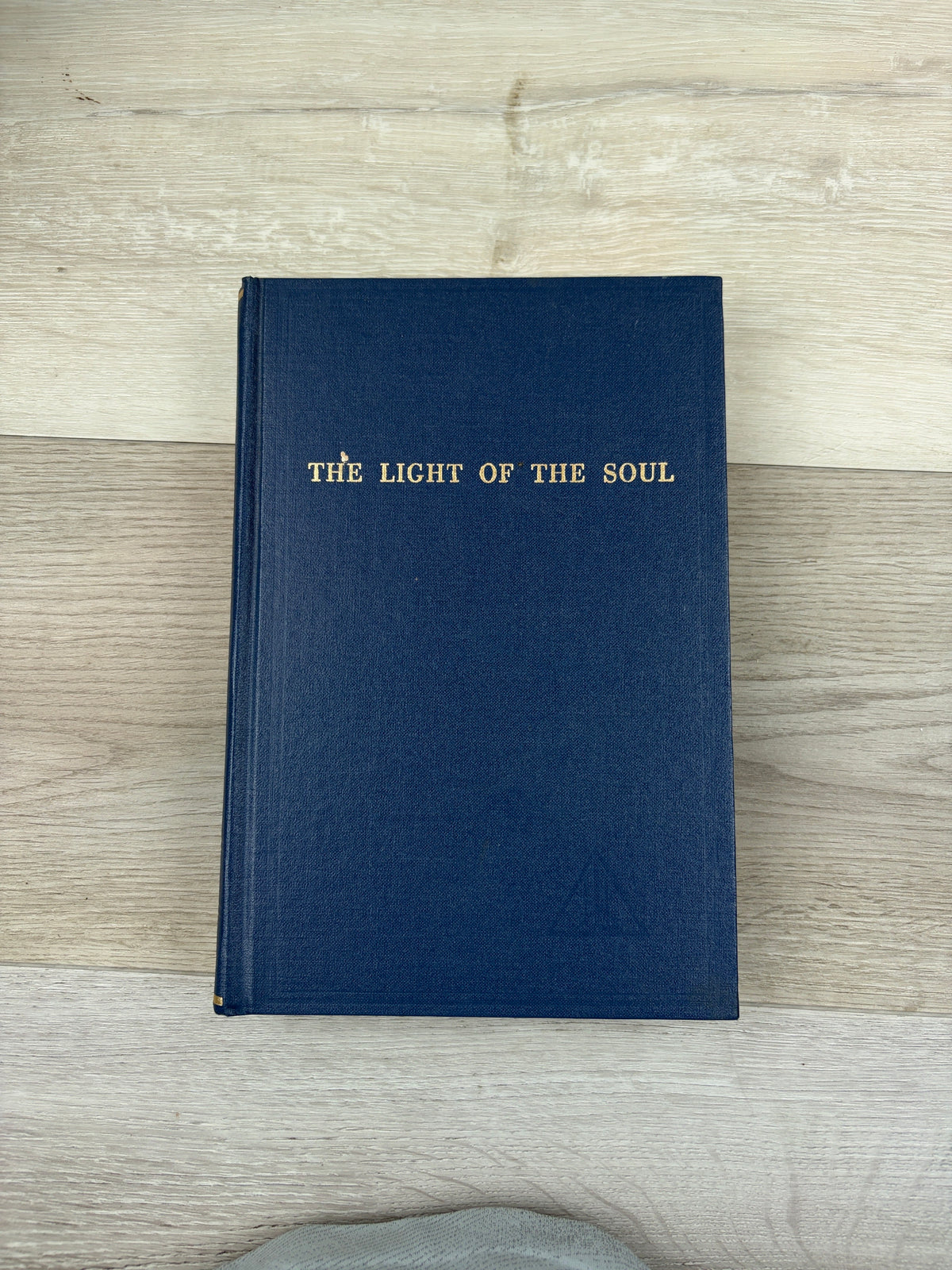 Light of the Soul: Its Science and Effect: A Paraphrase of the Yoga Sutras of Patanjali with Commentary