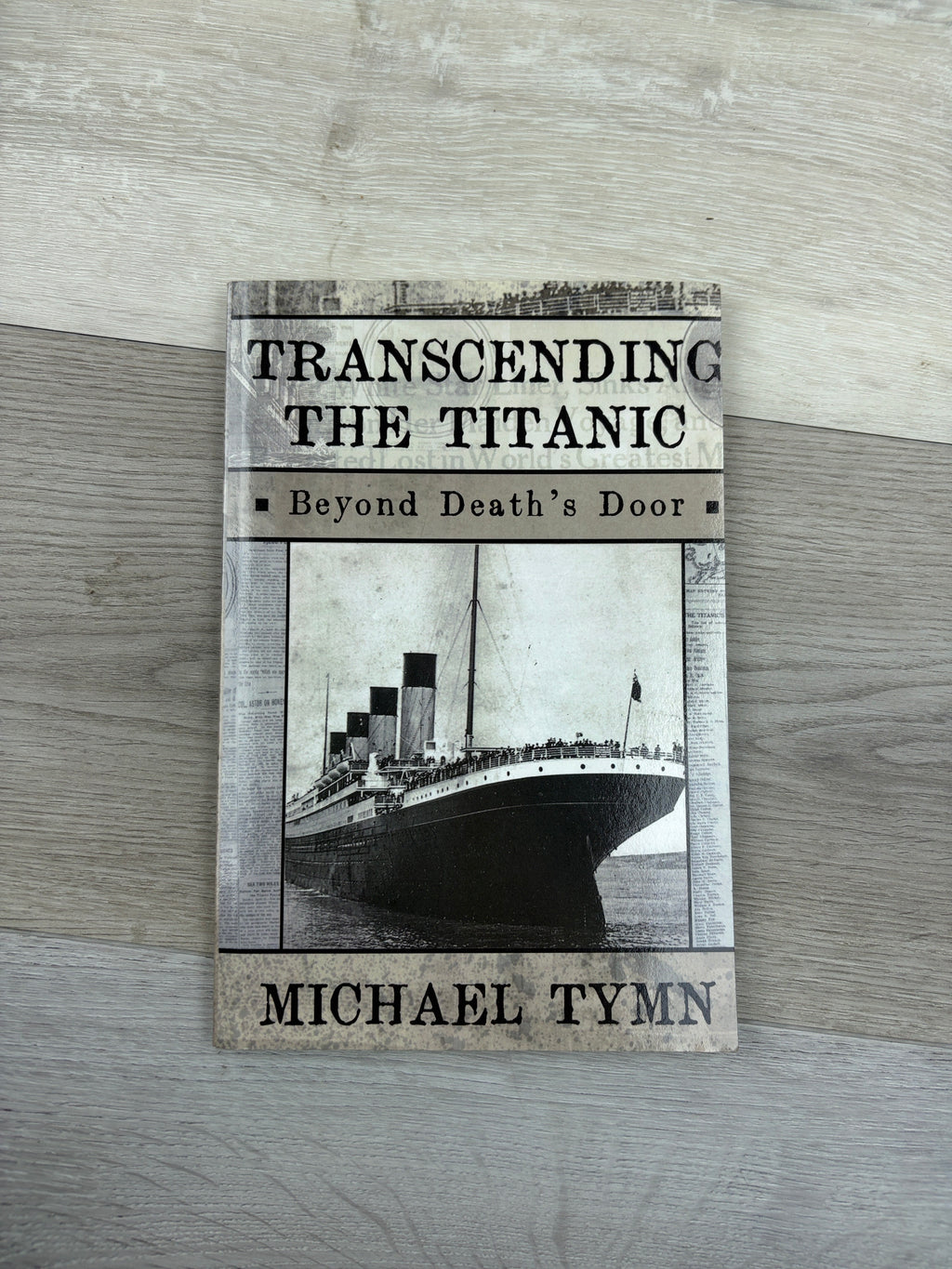 Transcending the Titanic: Beyond Death's Door