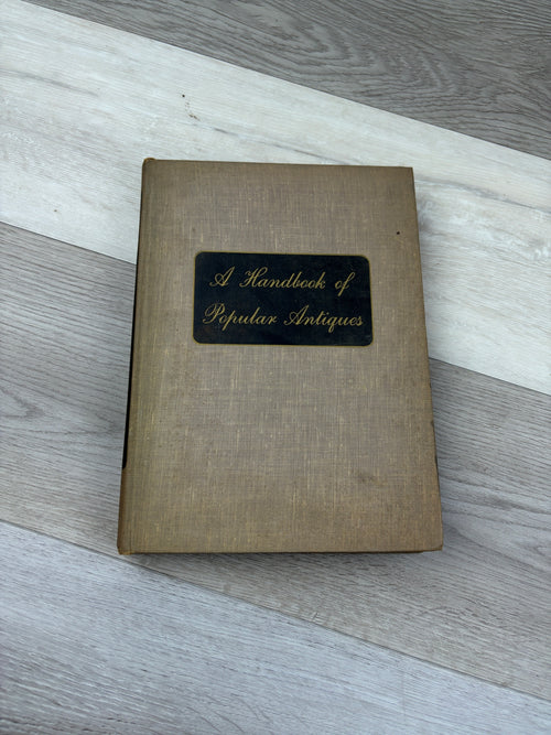 A Handbook of Popular Antiques