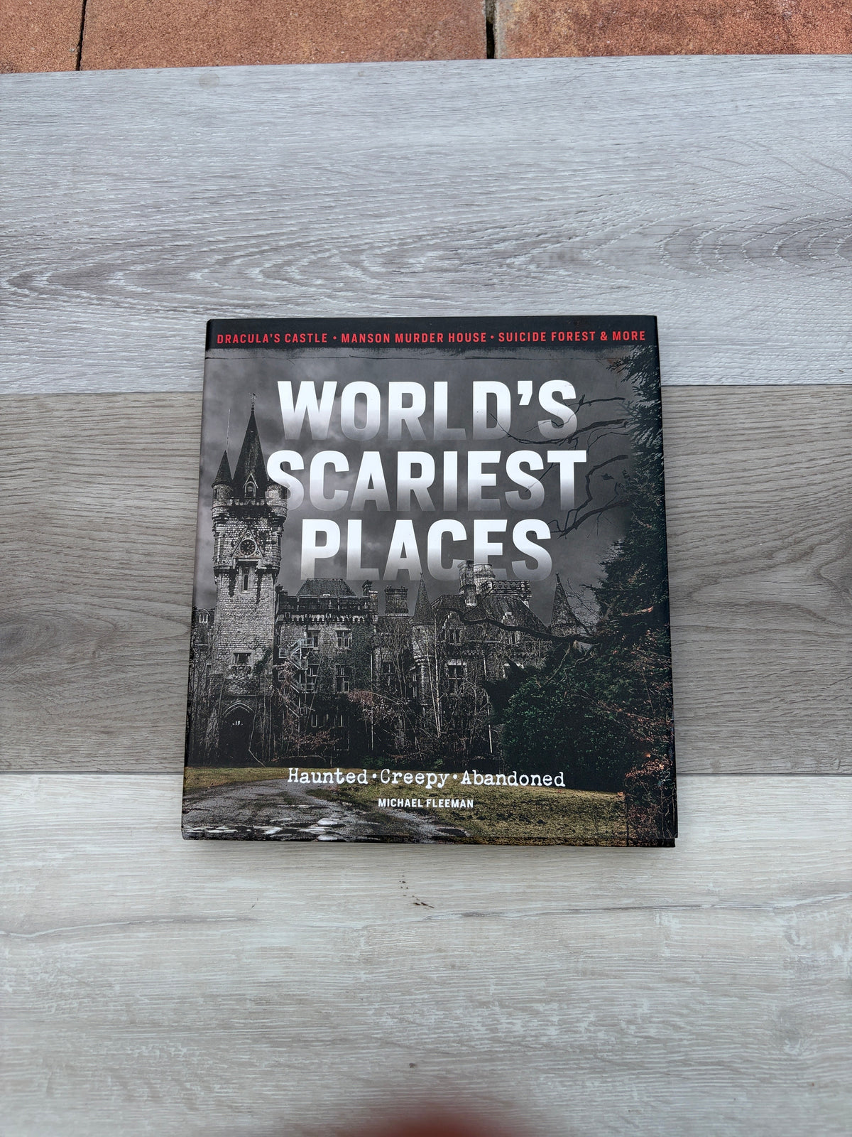 World's Scariest Places: Haunted, Creepy Abandoned